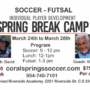 Spring Break Camp. Soccer-Futsal